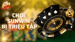 chơi sunwin bị triệu tập